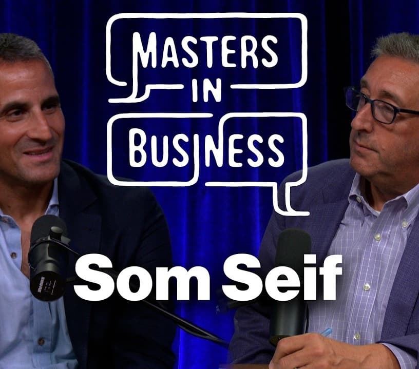 Som - Masters in Business podcast 2